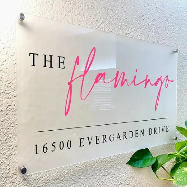 Frosted Acrylic Sign