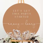 Get This Party Started Round Welcome Sign