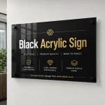 Black Acrylic Sign with Standoffs